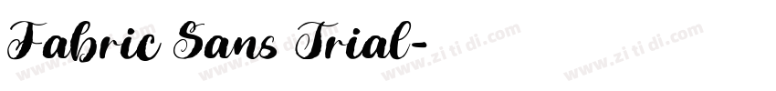 Fabric Sans Trial字体转换 Fabric Sans Trial字体转换